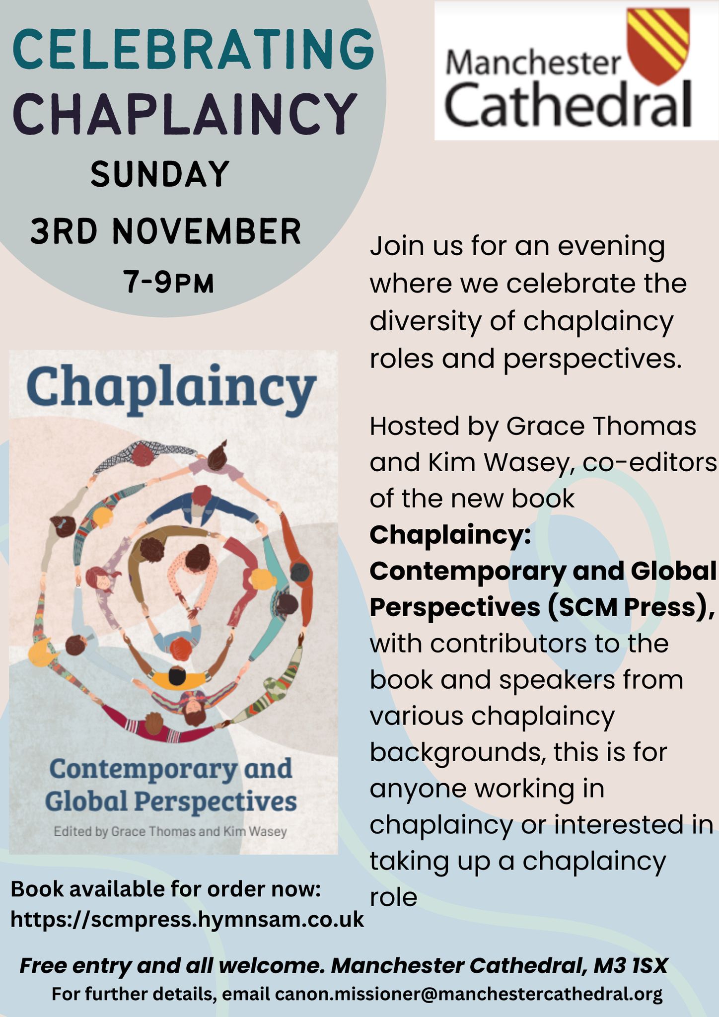 Celebrating Chaplaincy event flyer
Manchester Cathedral Sunday 3rd Nov 7-9pm